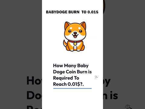 How Many Baby Doge Coins Burn Is Required To Reach 0.01$. #shorts #shortsfeed #crypto