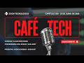 Café Tech - Episodio 280 | Bienvenidos a la Cuarta Temporada