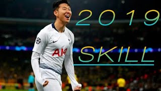 SON HEUNGMIN 2019  UNSTOPPABLE SKILL & GOALS HD