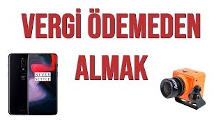 Gümrük vergisi ödemeden yurtdışı alışverişi yapmak ! | Türkiye Hızlı Kargo