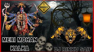 MOHAN_KALKA__HARD_MIX___DJ_VISHAL_-RINKU_SAIF_MIXING 🦁🦁🦁🦁 @djrinkusaifkaithal3435