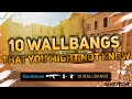 80 ❤️|10 Sandstone Wallbang Spots You Might Not Know|Standoff2 Tips&Tricks