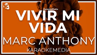 Marc Anthony - Vivir Mi Vida LETRA (INSTRUMENTAL KARAOKE) Resimi