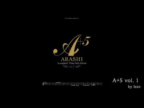 ARASHI Official Score A+5 - YouTube