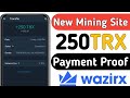 Earn & Mine free TRX | TRX New Site Today | TRX Mining Today | TRX Mining | Make Money Online