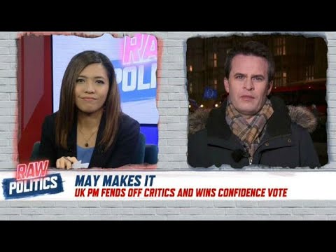 Theresa May wins confidence vote but needs to face her critics | Raw Politics