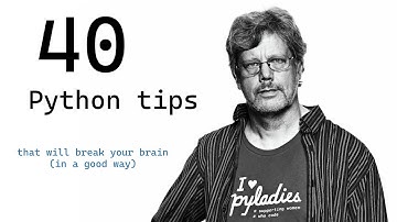 40 Python Tips that will break your brain