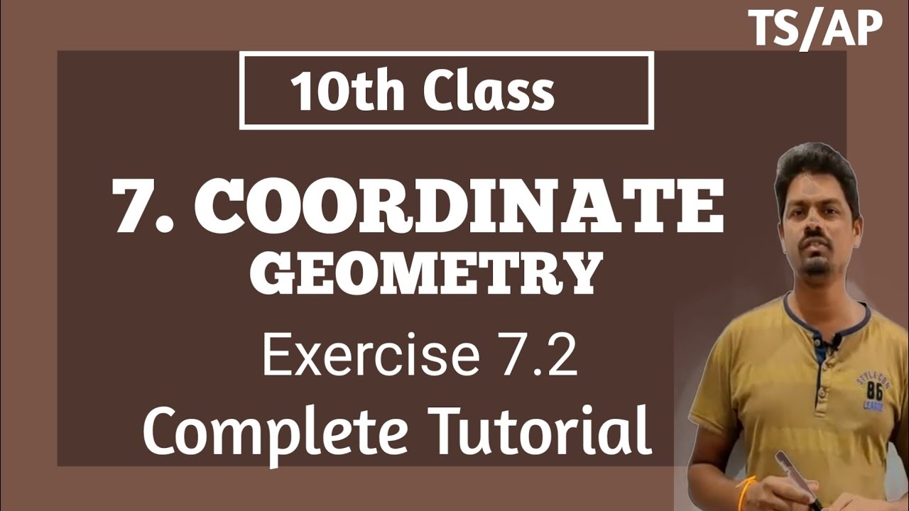 10th Class | Maths | COORDINATE GEOMETRY | Exercise 7.2 | Complete ...