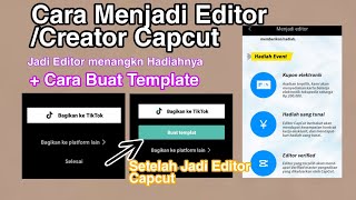 Cara membuat Templat di Capcut 🔥 ll Cara Menjadi Editor Atau Kreator Capcut