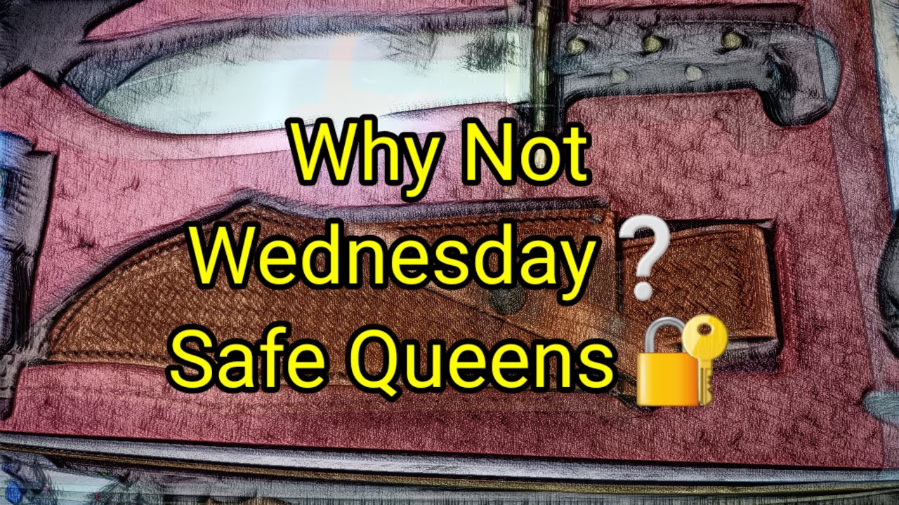 (1061) Why Not Wednesday ️ 🔪Safe Queens 🔐 YouTube