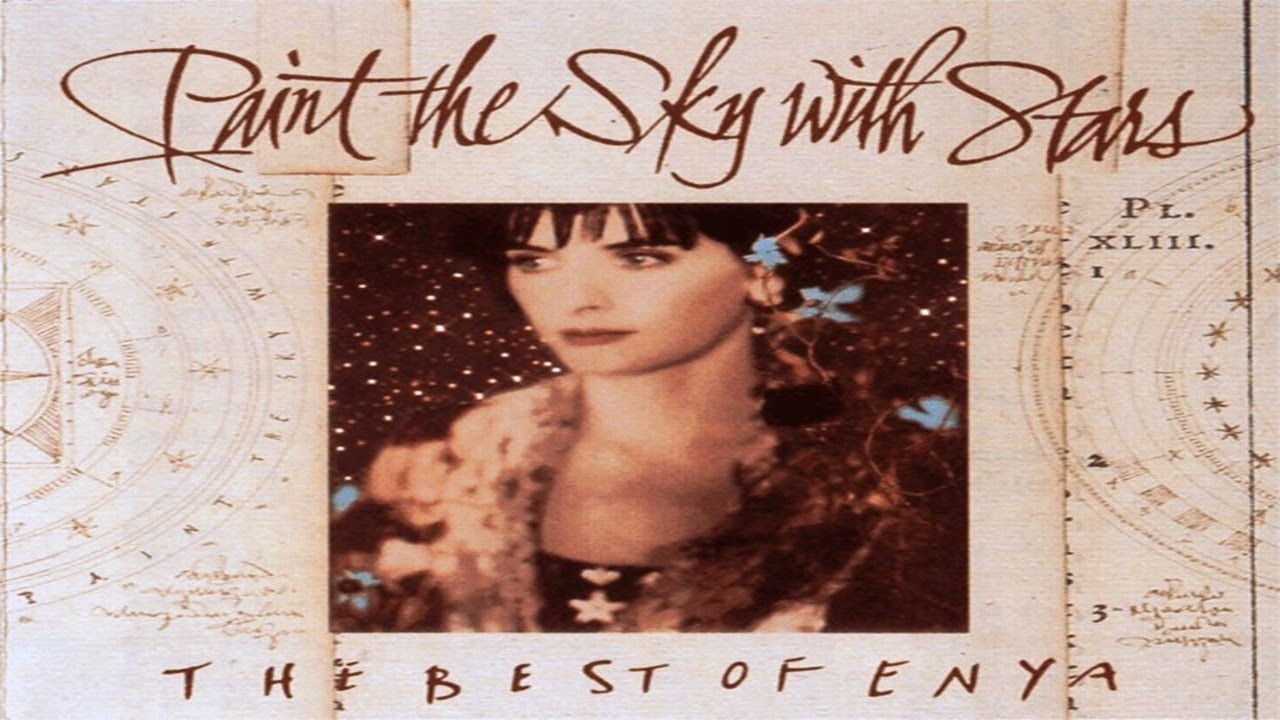 Enya   Paint the Sky with Stars   THE BEST OF ENYA full album