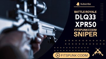 Sniper #Dlq33 #xpr50 #hdr Call of Duty #fitspunkcodm #codm