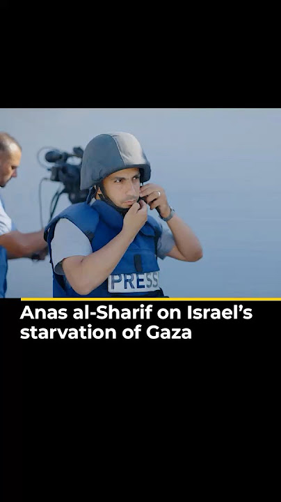 Anas al-Sharif on Israel’s starvation of Gaza | The Listening Post #shorts