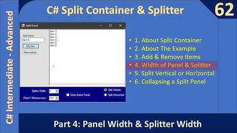C# SplitContainer | Part 4 - Panel Width & Splitter Width | C# Advanced #62