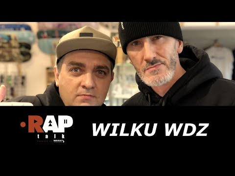 WILKU WDZ - RAPTALK S02E03