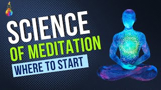 The Science of Meditation: Unlock Your Mind's Potential