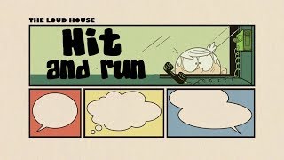 The Loud House Music - Hit And Run