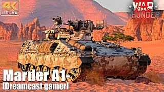 [Dreamcast gamer]War Thunder: รีวิว SPz Marder A1- สายซัพที่แท้ทรู [4K]