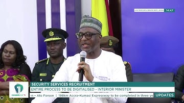 Security Services Recruitment - Interior Minister Addresses Press