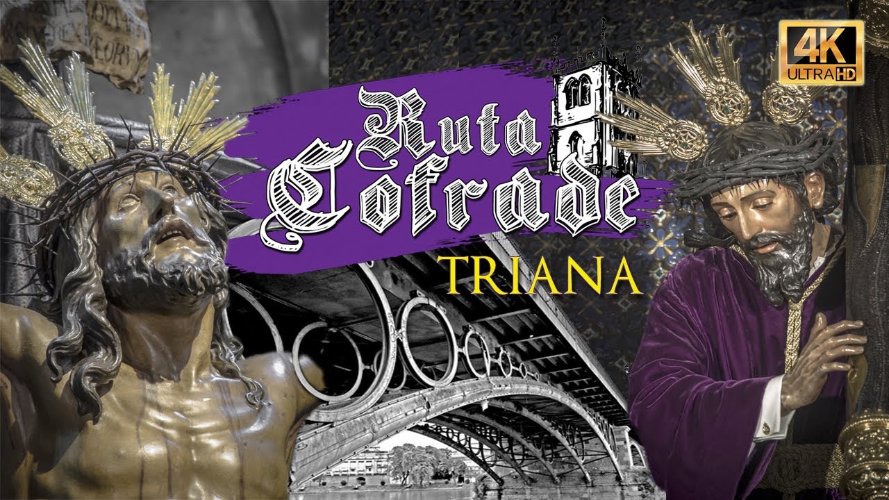 RUTA COFRADE ⛪ Sevilla (3) | Triana