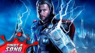 Thor Sings A Song (Avengers Infinity War Song) chords