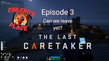 The Last Caretaker Ep3 Open the door!