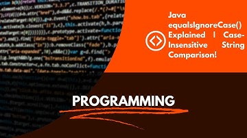 Java equalsIgnoreCase() Explained | Case-Insensitive String Comparison!
