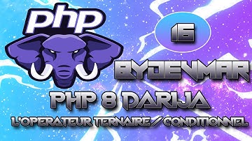 16 - COURS PHP 8 - DARIJA - L