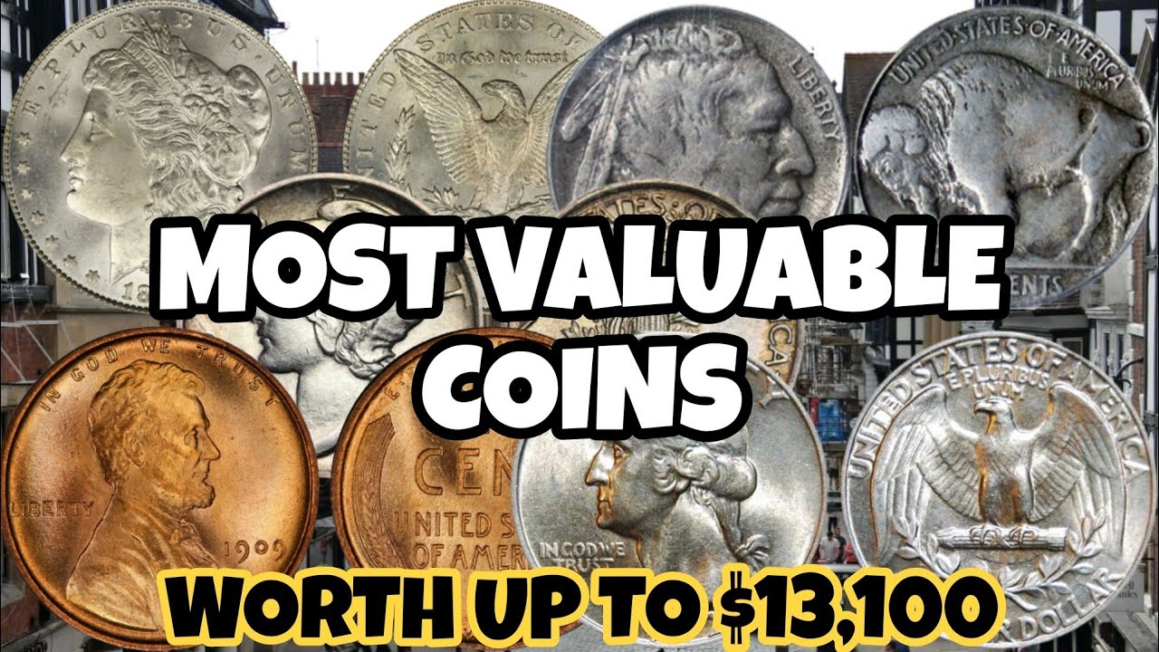 TOP 5 Most Valuable Coins In Circulation worth up to $13,100 – Is there ...