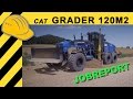 🔥CAT 120M2 Grader im Einsatz - Fahrbericht & Caterpillar Jobreport 4K