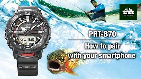 Tips vol.03 - How to pair with your smartphone - | CASIO PRO TREK PRT-B70