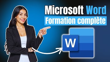 Microsoft Word : la formation complète de A à Z