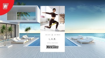 L.A.B. с Ириной Смирновой | 27 июля 2021 | Онлайн-тренировки World Class