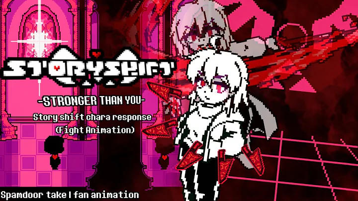 Storyshift: Stronger Than You Chara Response (Fan animation)
