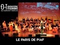 Annesophie guerrier et lorchestre dharmonie de clermontferrand  le paris de piaf