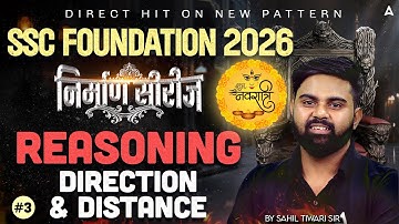 SSC Foundation 2026 | Reasoning Direction & Distance | SSC Exams 2026 Reasoning by Sahil Tiwari Sir