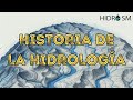 Historia de la Hidrología 💧🌎