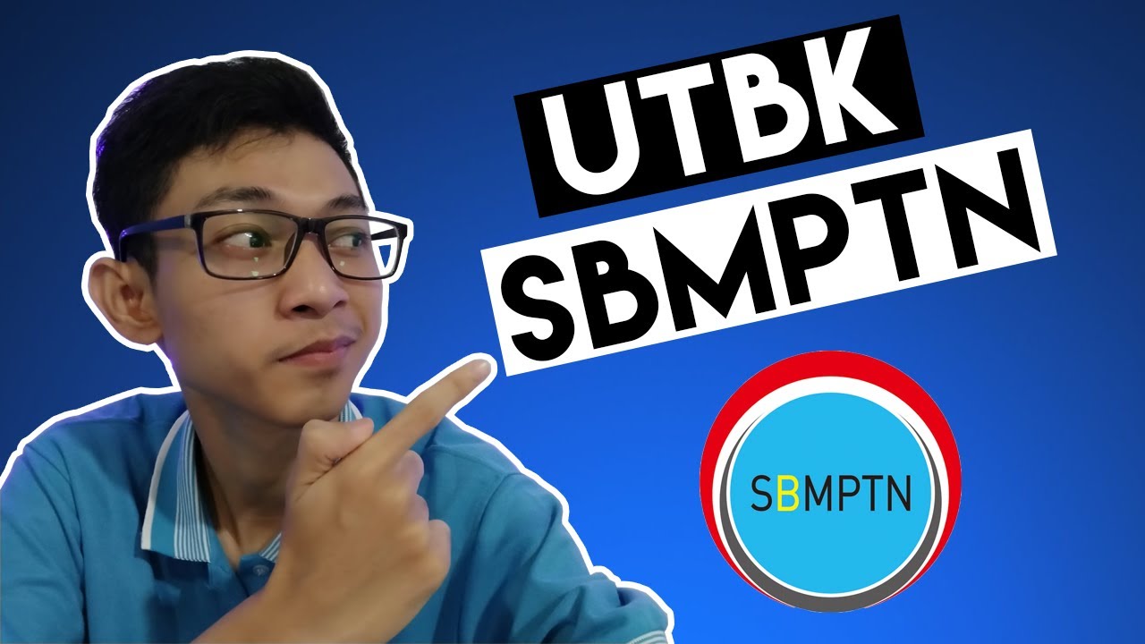 Apa itu UTBK SBMPTN ? - YouTube