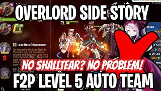 OVERLORD SIDE STORY LEVEL 5 AUTO F2P TEAM! [Epic Seven]