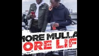 Mulla Stackz ft Hakkz-More Mulla More Life Fast