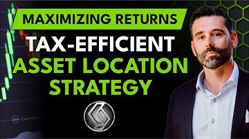 Asset Location Strategies