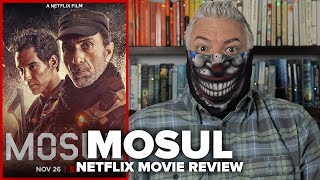 Mosul (2020) Netflix Movie Review