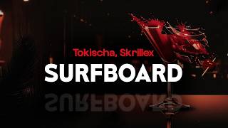 tokischa, skrillex - SURFBOARD (letra)