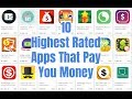10 Highest Rated Apps That Pay You Money - YouTube