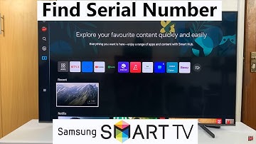 How To See Samsung Smart TV Serial Number