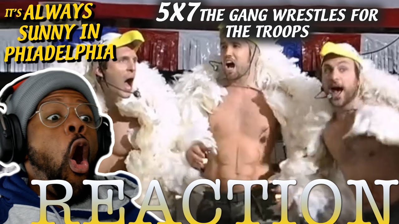 IT'S ALWAYS SUNNY REACTION 5x7 REACTION The Gang Wrestles for the