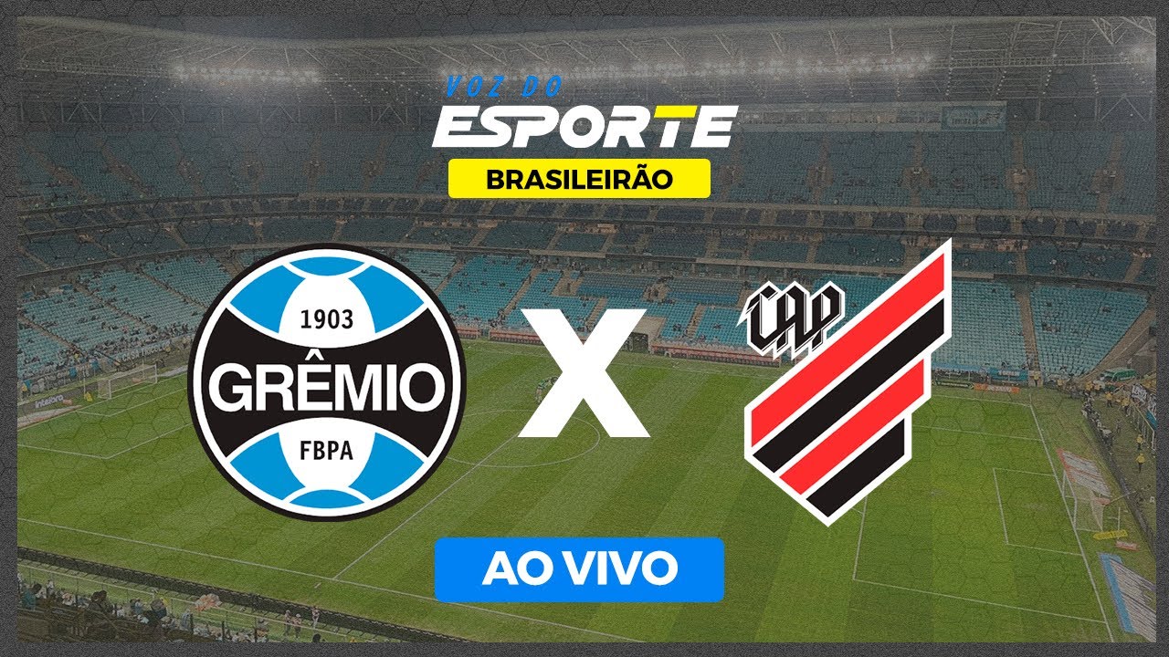 Onde vai passar o jogo do GRÊMIO X ATHLETICO-PR hoje (18/10