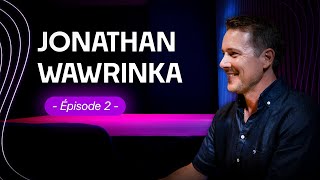 Jonathan Wawrinka — Un héritage au-delà du nom (S1 - E2) Information