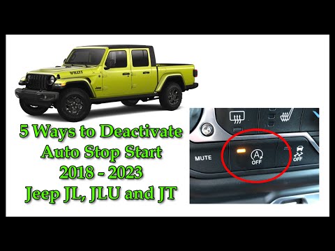 5 ways to TURN OFF/ELIMINATE Auto Stop Start on a Jeep Wrangler JL, JLU or Jeep Gladiator JT