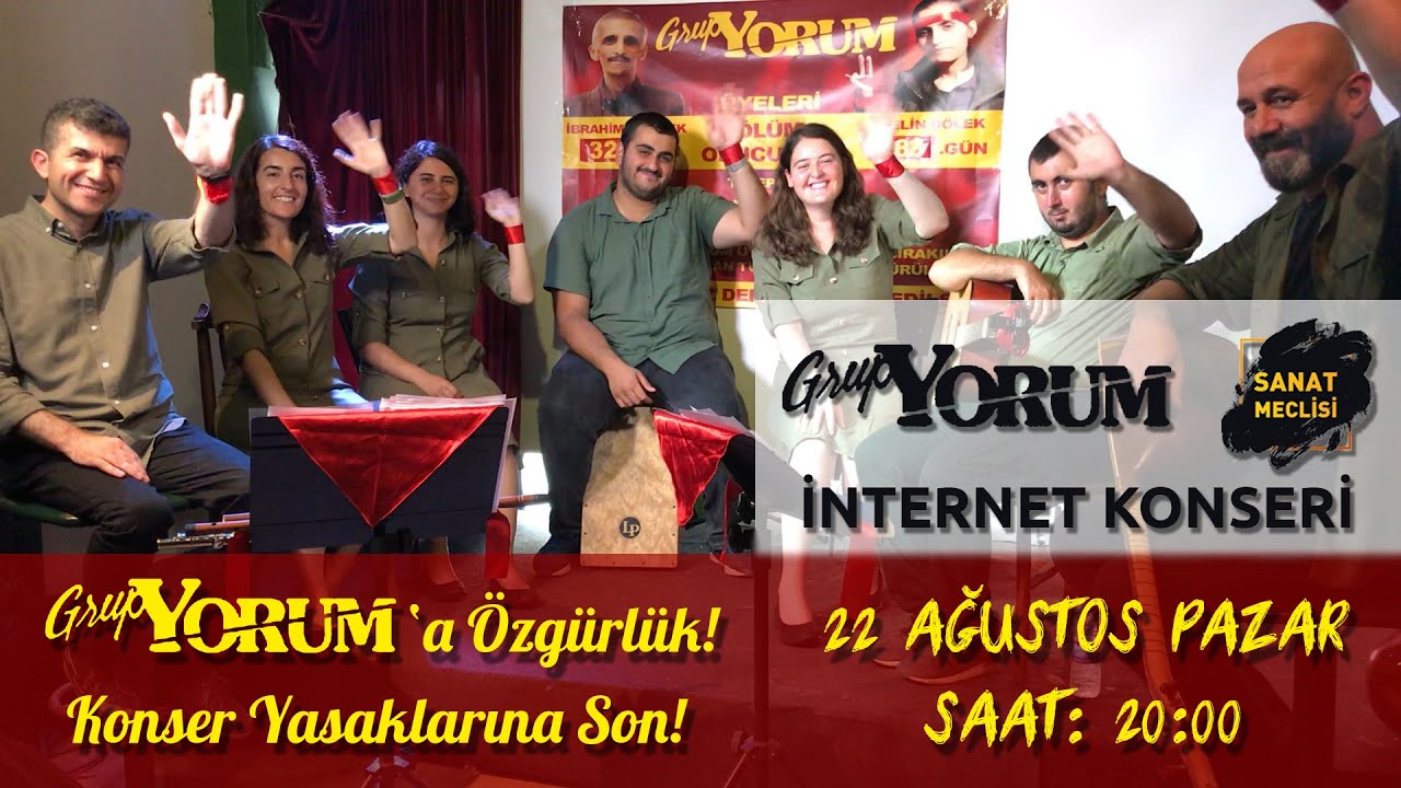 Grup Yorum/Sanat Meclisi- İnternet Konseri 22.08.2021- Konser Yasaklarına Son-Grup Yorum'a Özgürlük!